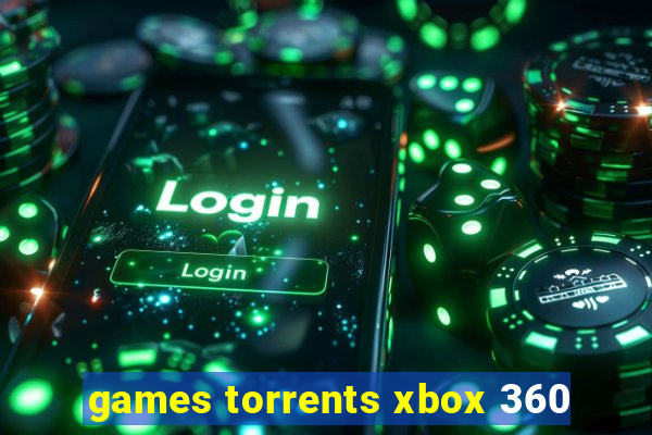 games torrents xbox 360